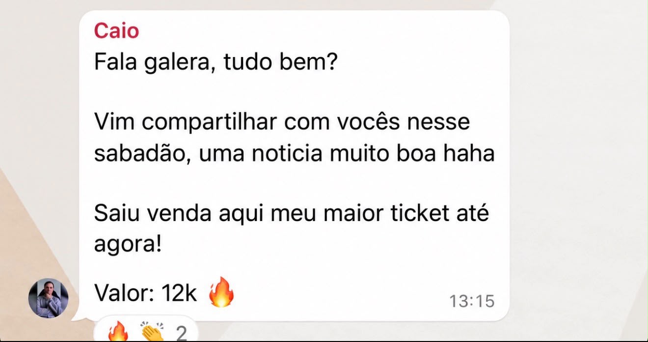 Mentorado fechou seu maior ticket: R$ 12 mil
