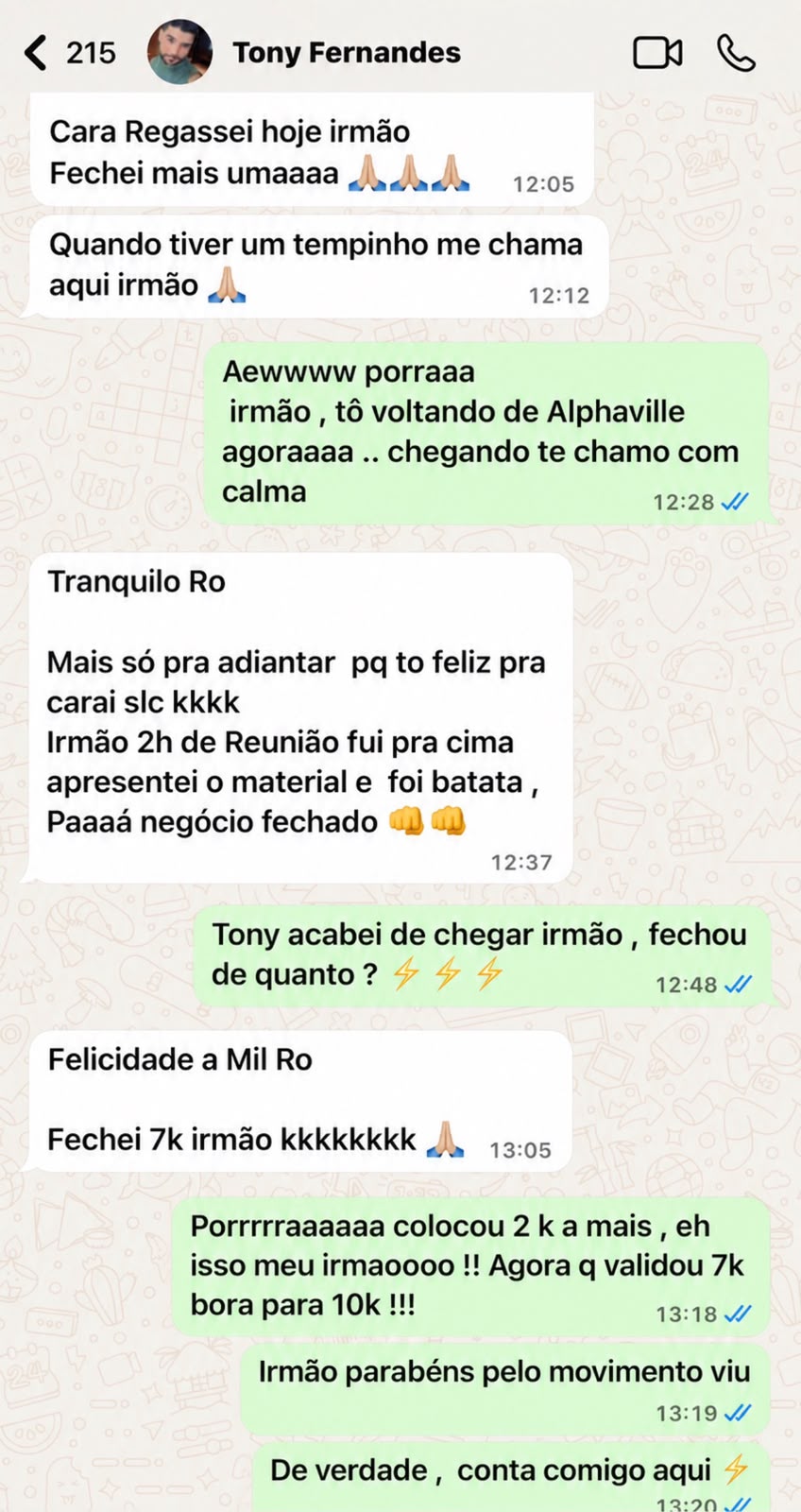 Mentorado fechou negócio de R$ 7 mil